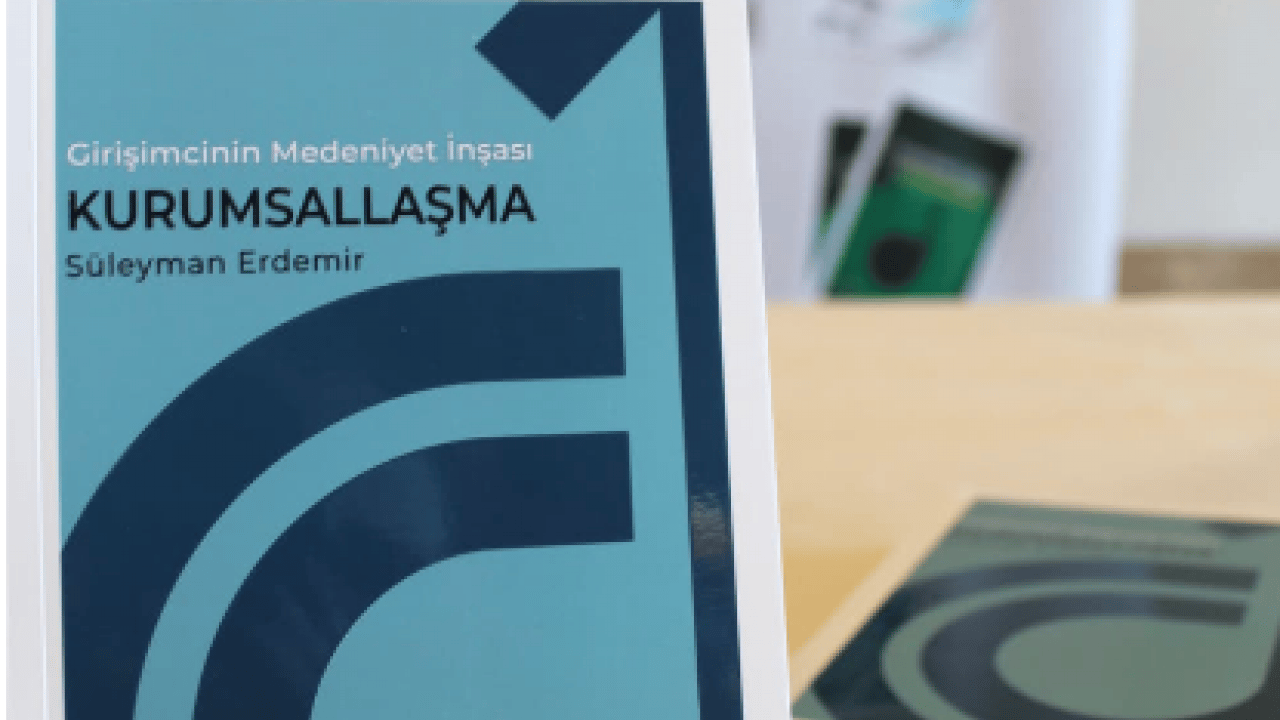 Foto - Değişim Dinamikleri’nden Yeni Eser: Girişimcinin Medeniyet İnşası: Kurumsallaşma Kitabı Lansmanla Tanıtıldı