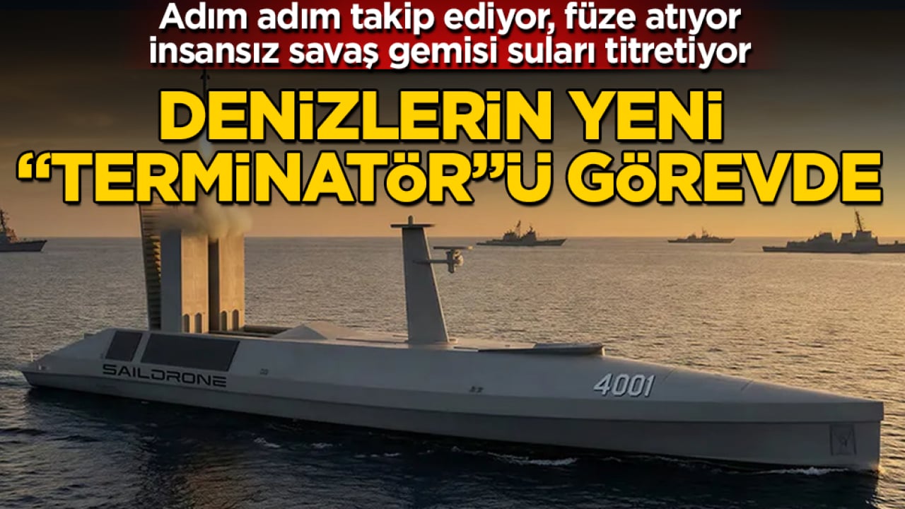 Denizlerin yeni "Terminatör"ü görevde: Adım adım takip ediyor, füze atıyor, insansız savaş gemisi suları titretiyor