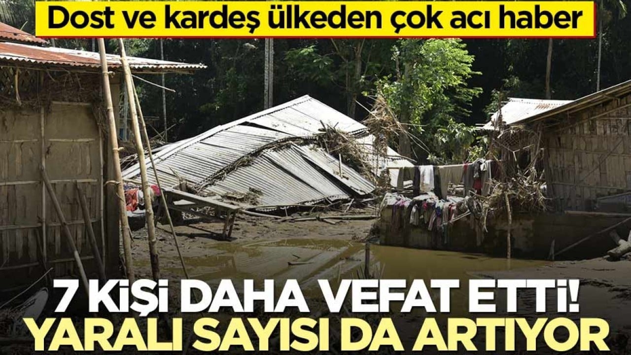 Dost ve kardeş ülkeden çok acı haber: 7 kişi daha vefat etti! Yaralı sayısı da artıyor