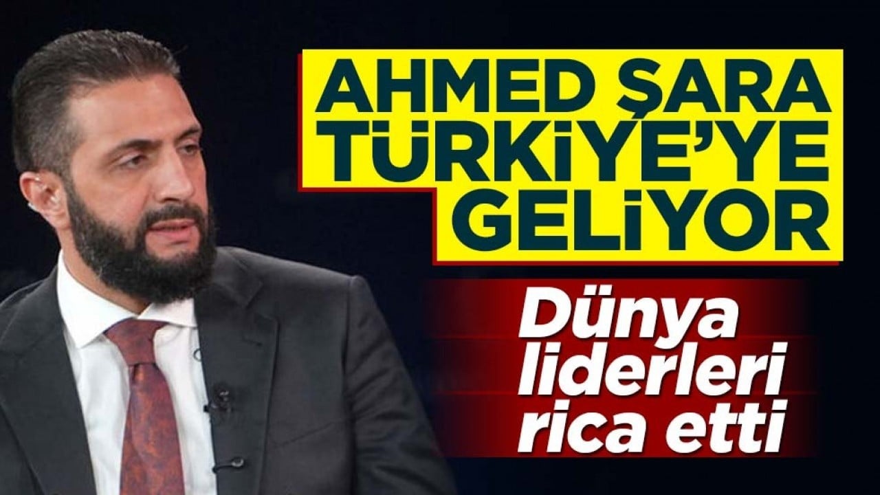 Dünya liderleri görüşmek istedi! Şara Türkiye'ye geliyor