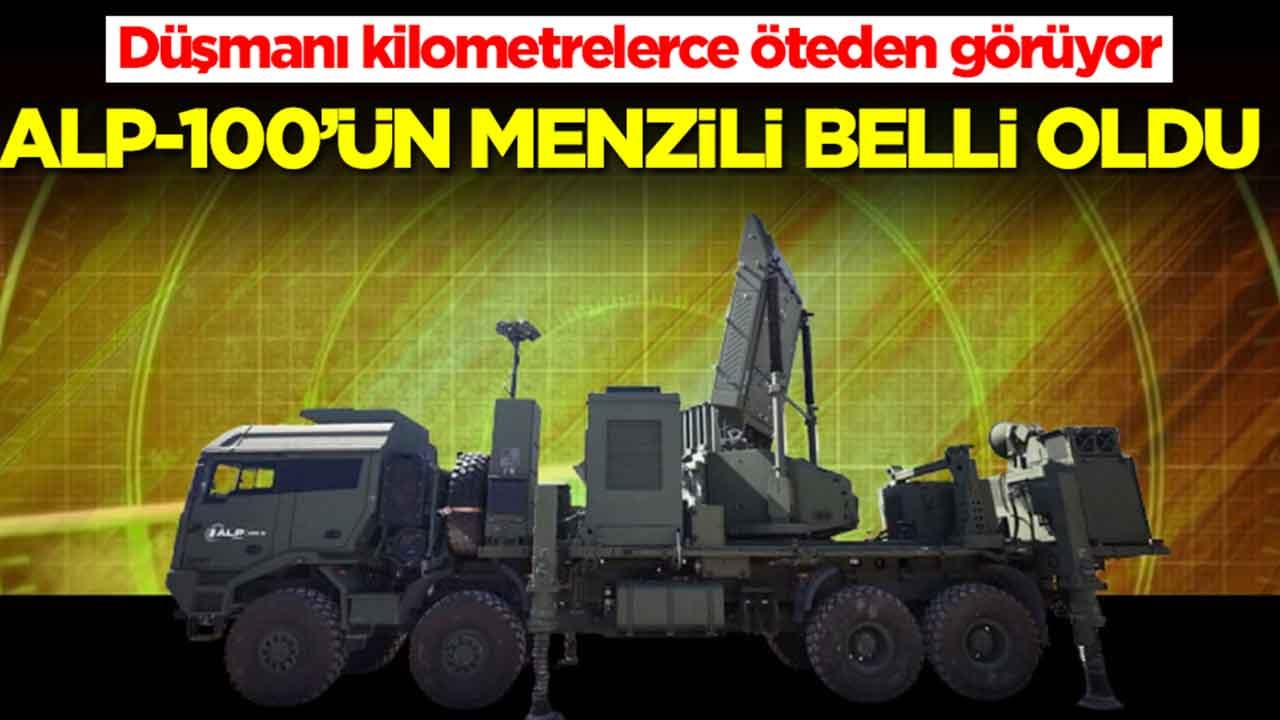 Düşmanı kilometrelerce öteden görüyor: ALP-100'ün menzili belli oldu