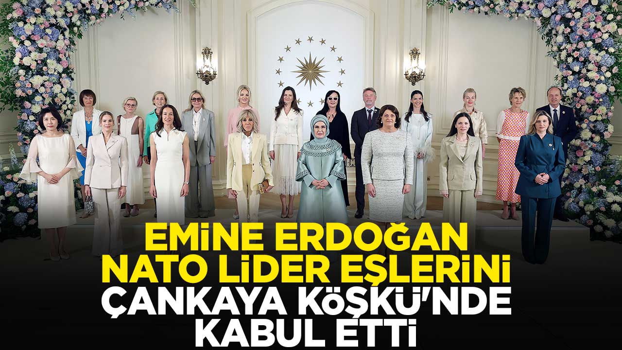 Emine Erdoğan, NATO lider eşlerini Çankaya Köşkü'nde kabul etti