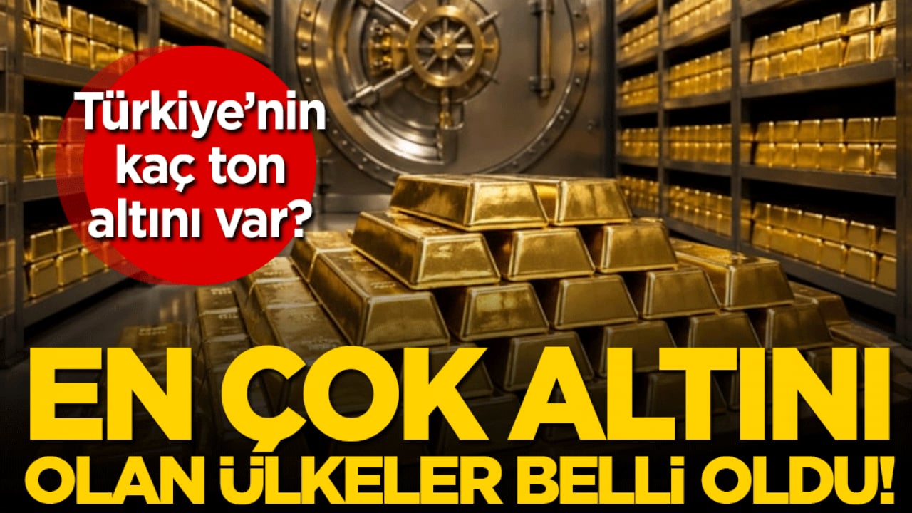 En çok altın rezervi olan ülkeler belli oldu! Türkiye'nin ne kadar altını var?