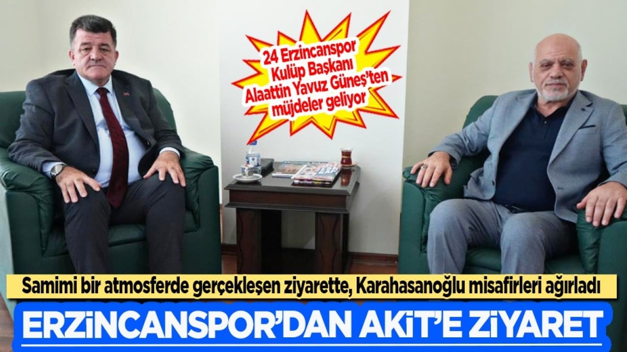 Erzincanspor’dan Akit Medya'ya ziyaret: Önemli projeler geliyor...
