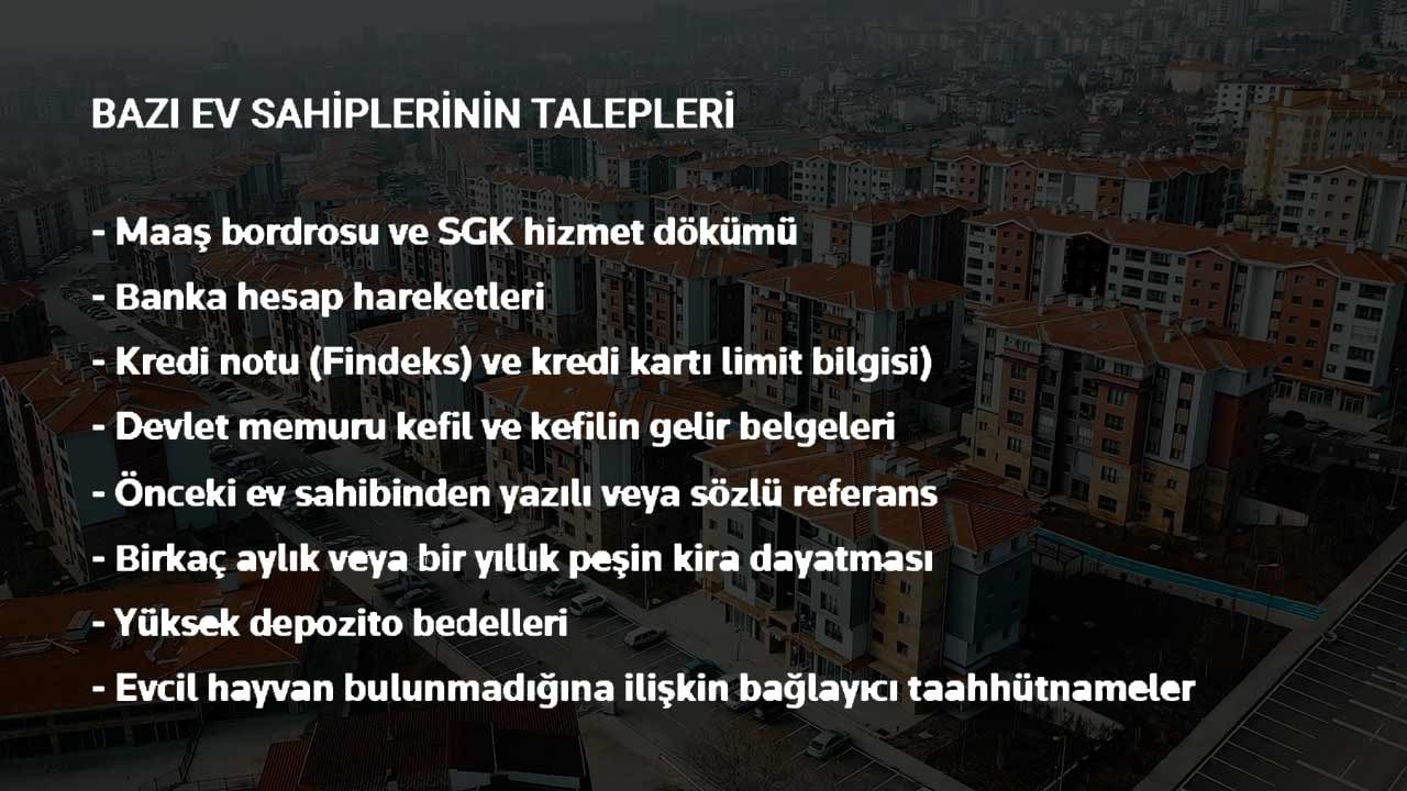 Foto - Ev sahiplerinin talepleri ağızları açık bıraktı! Kiracıdan istenenlere bakın