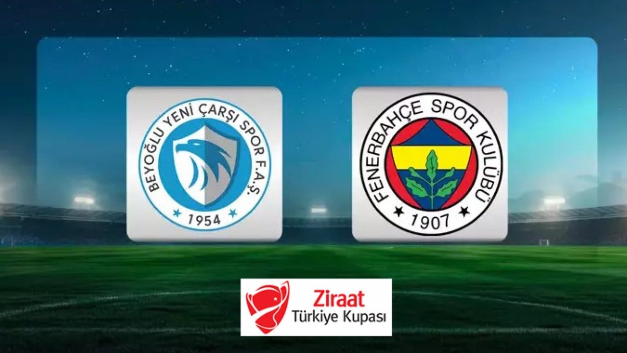 Fenerbahçe, kupada Beyoğlu Yeni Çarşıspor’a konuk oluyor! İşte muhtemel 11’ler