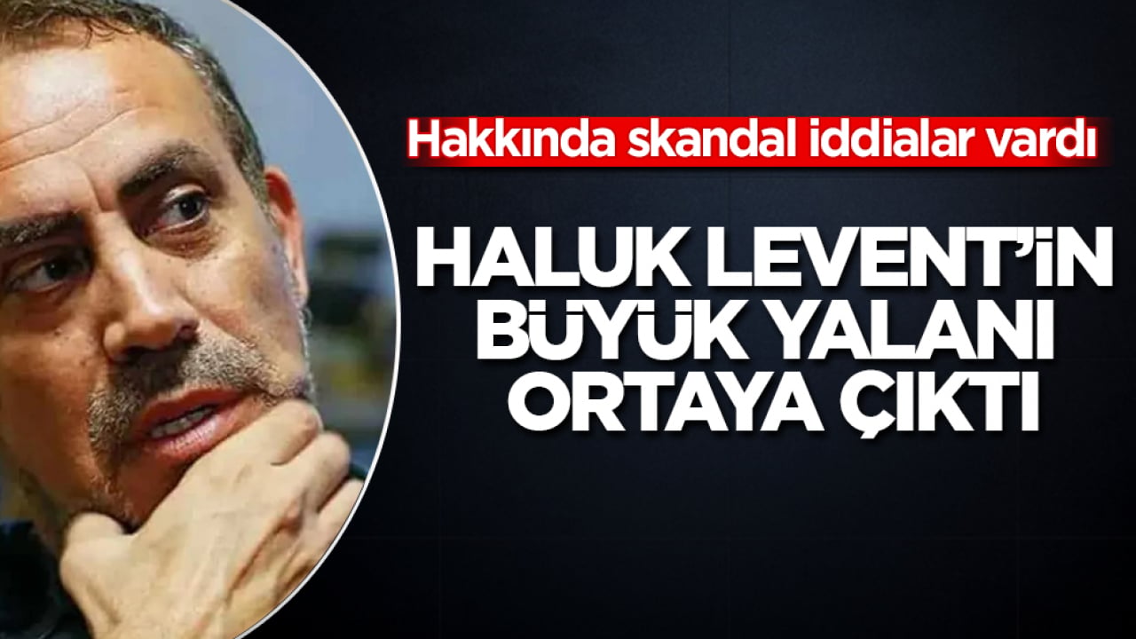Hakkında skandal iddialar vardı! Haluk Levent’in büyük yalanı ortaya çıktı