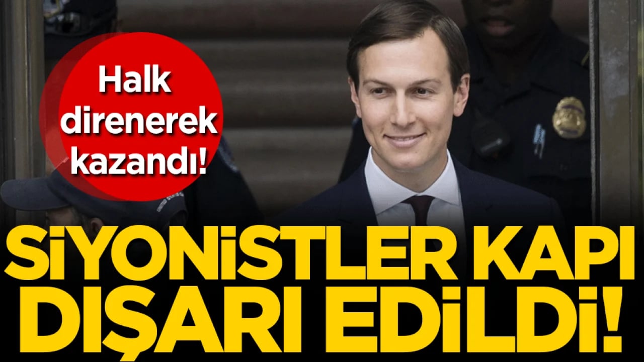 Halk zafer kazandı: Siyonistler kapı dışarı edildi!
