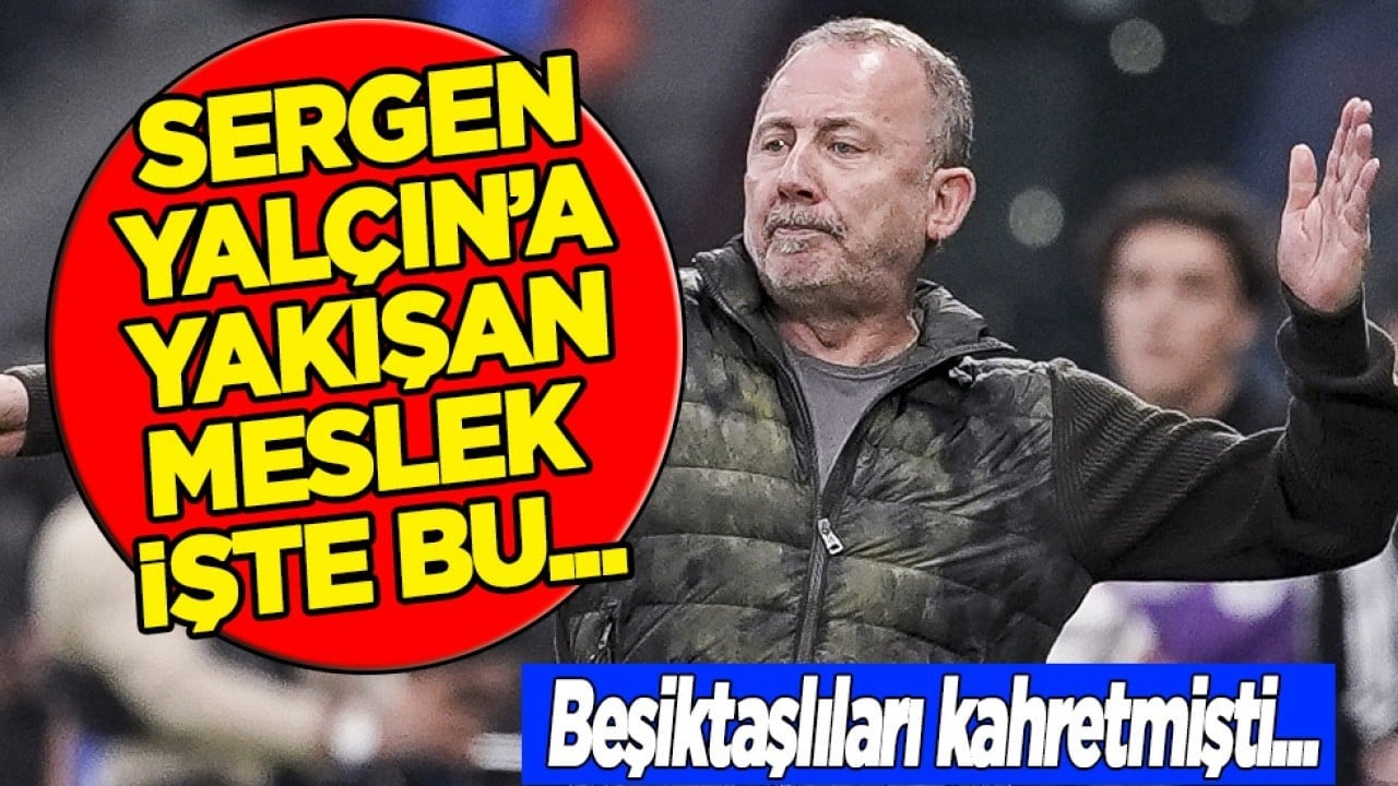 Her şeyi berbat etmişti... Sergen Yalçın en iyi yaptığı işe geri döndü...