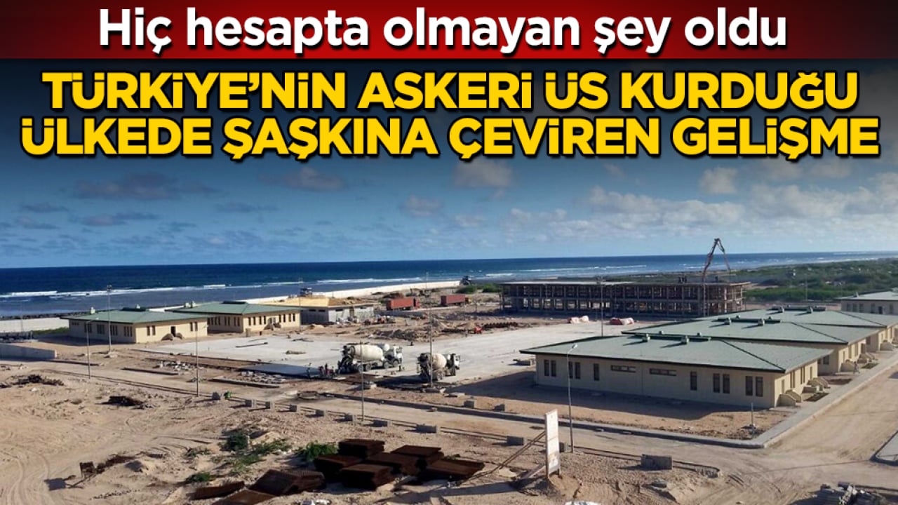 Hiç hesapta olmayan şey oldu! Türkiye’nin askeri üs kurduğu ülkede şaşkına çeviren gelişme