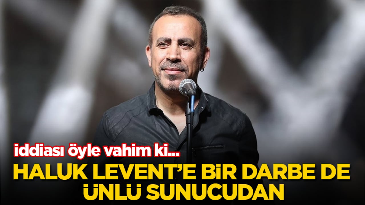 İddiası öyle vahim ki... Haluk Levent’e bir darbe de ünlü sunucudan
