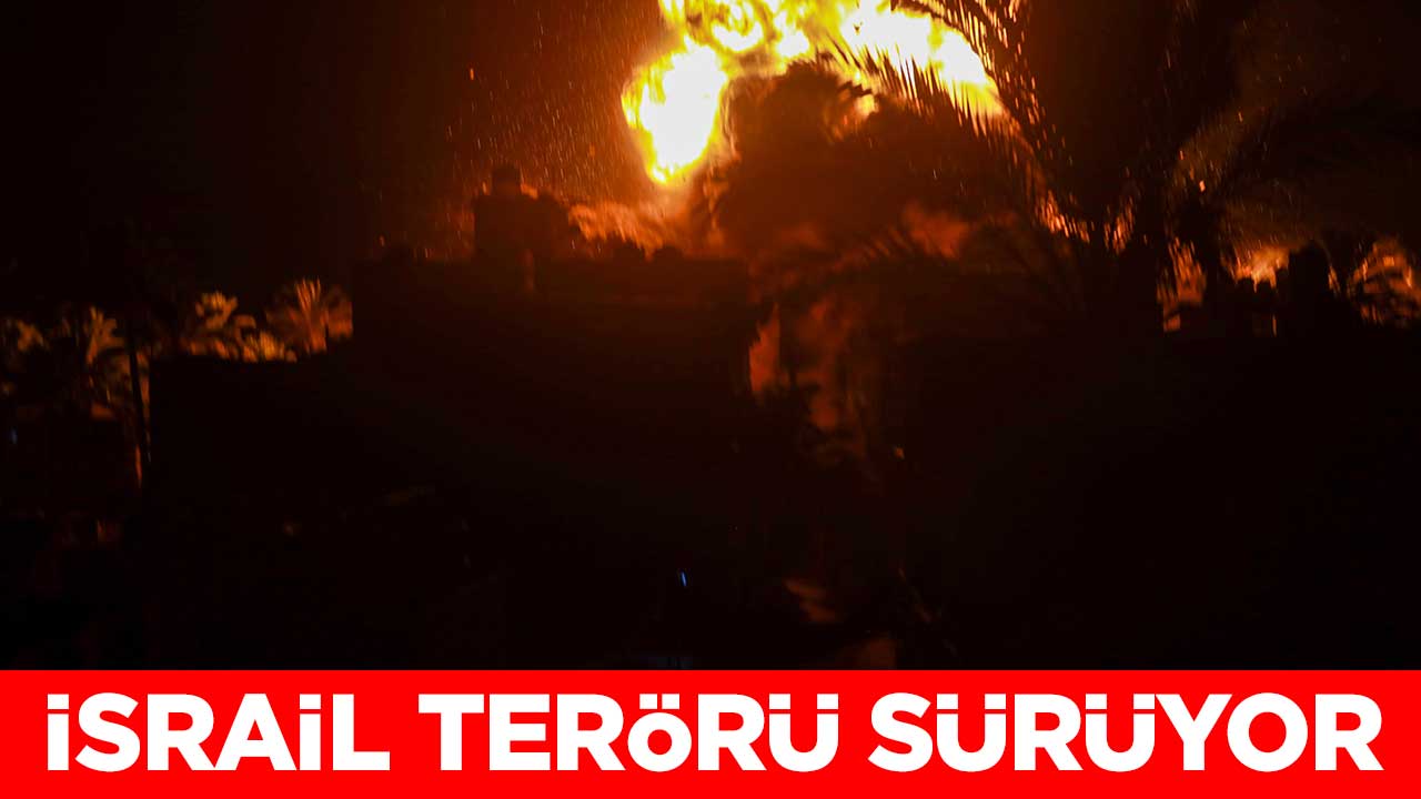 İsrail'i terörü sürüyor