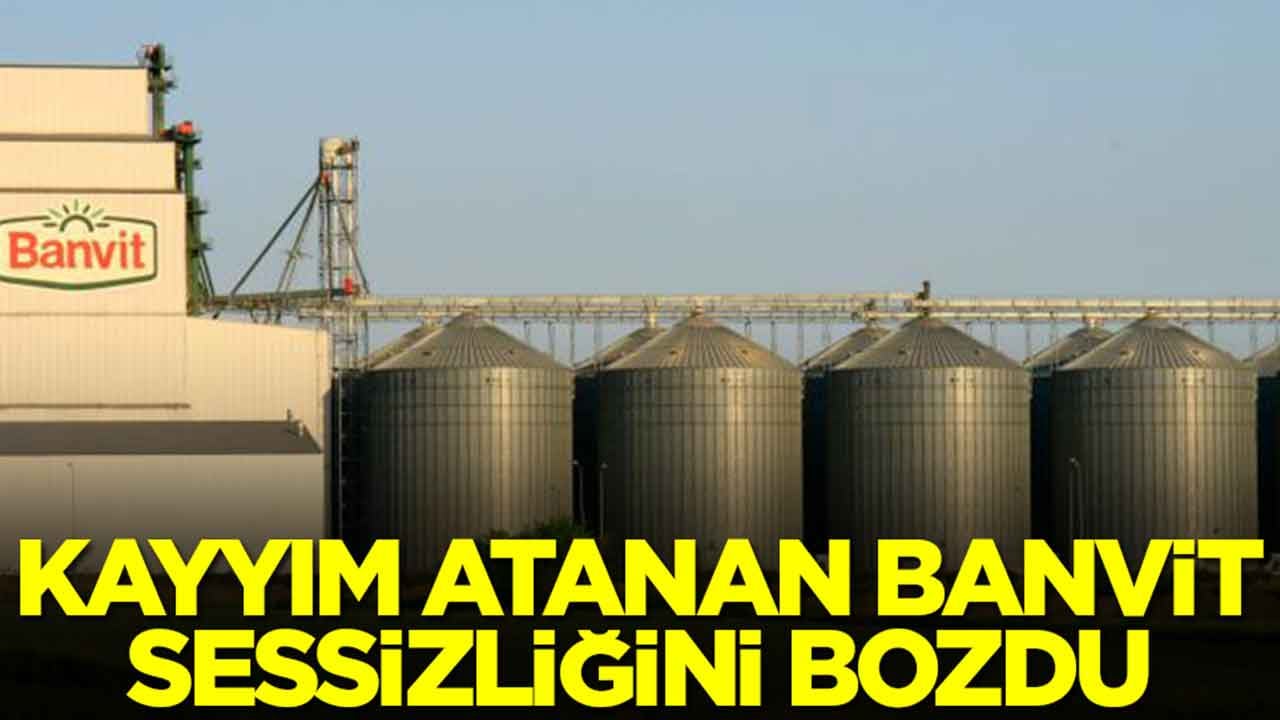 Kayyım atanan Banvit sessizliğini bozdu