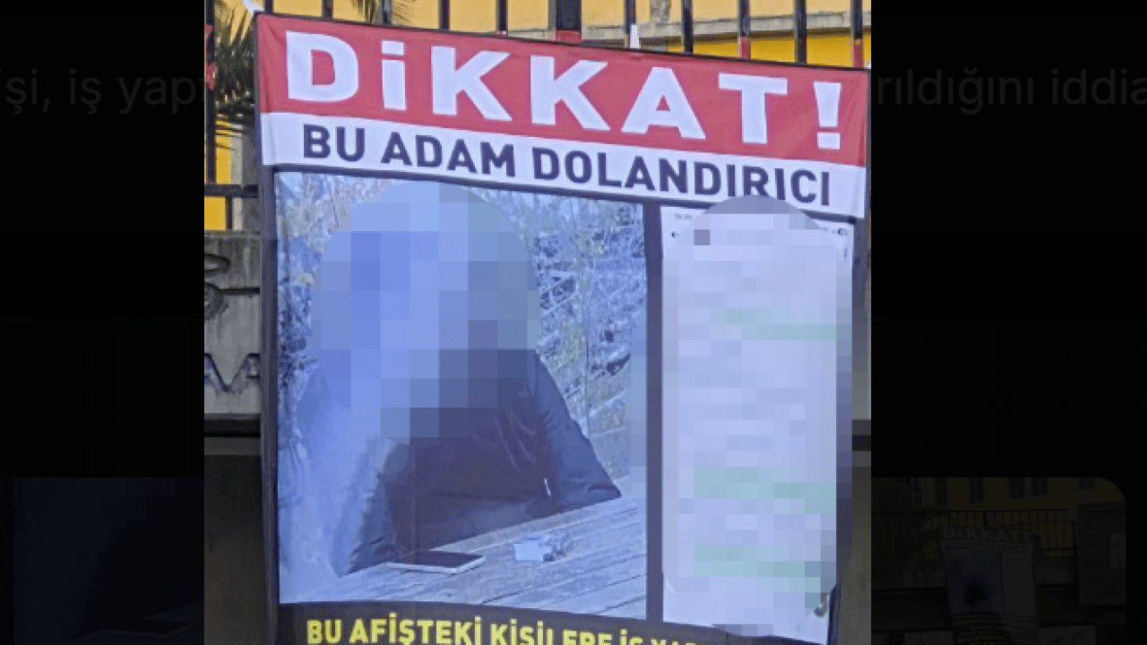 Foto - Kent merkezinde şaşırtan görüntü: 'Dikkat bu adam dolandırıcıdır'
