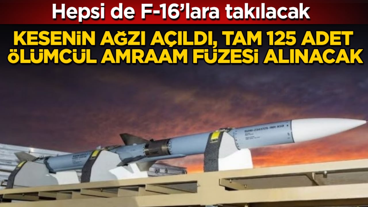 Kesenin ağzı açıldı, tam 125 adet ölümcül AMRAAM füzesi alınacak: Hepsi de F-16’lara takılacak