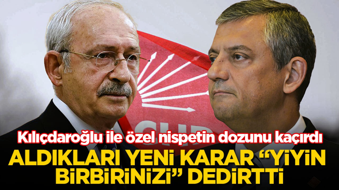 Kılıçdaroğlu ile Özel nispetin dozunu kaçırdı! Aldıkları yeni karar "Yiyin birbirinizi" dedirtti