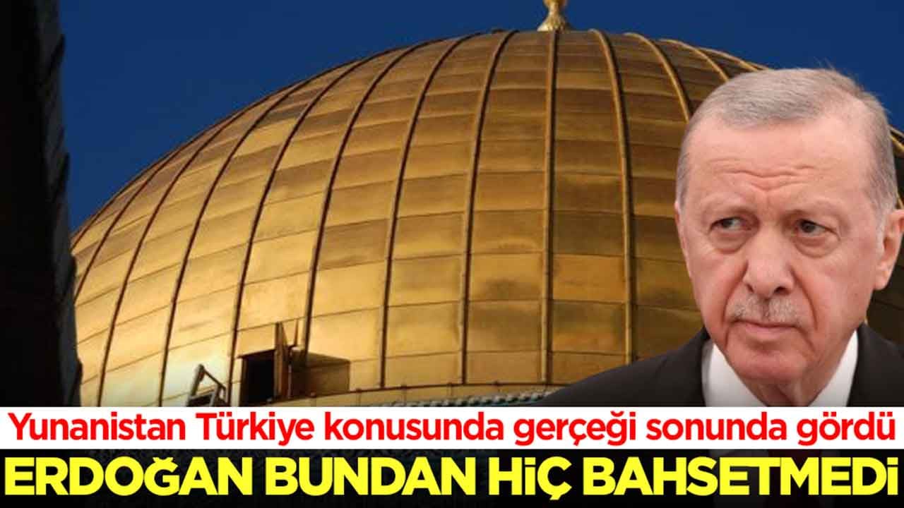 Kışkırtılan Yunanistan Türkiye konusunda gerçeği sonunda gördü: Erdoğan bundan hiç bahsetmedi