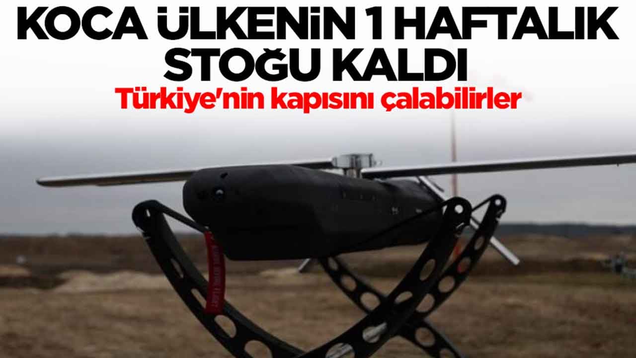 Koca ülkenin 1 haftalık İHA stoğu kaldı: Türkiye'nin kapısını çalabilirler