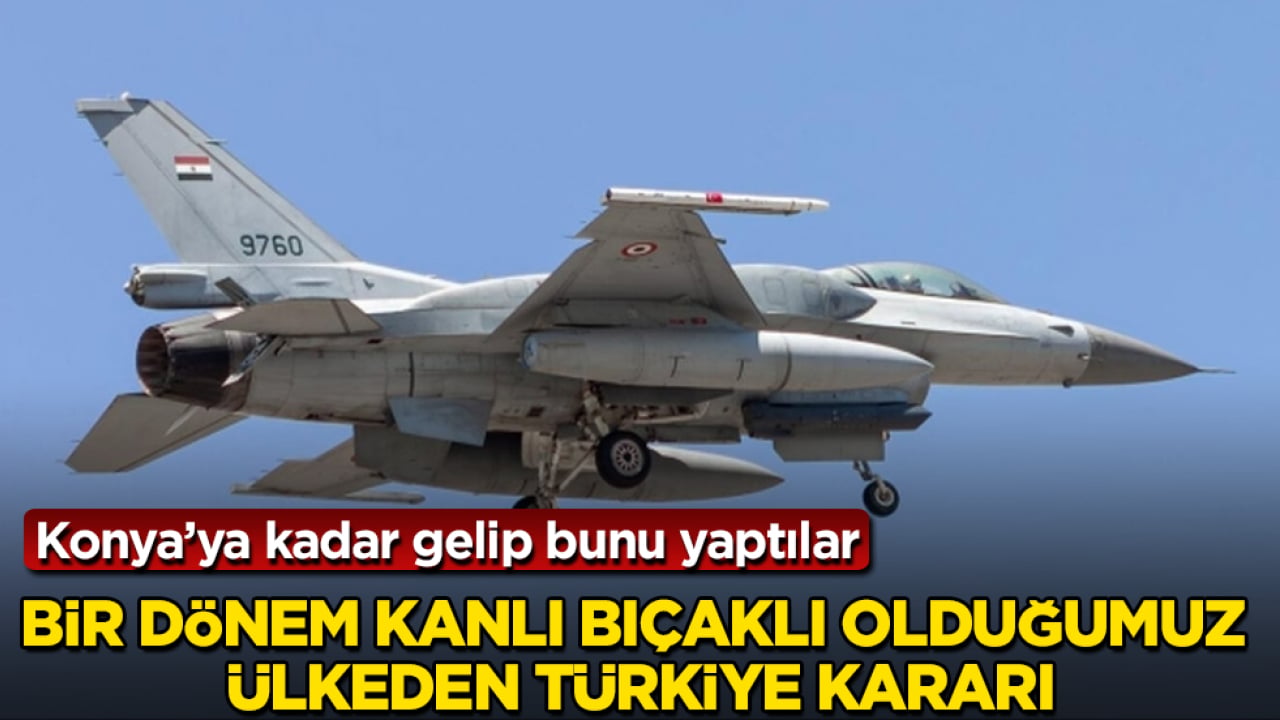 Konya’ya kadar gelip bunu yaptılar! Bir dönem kanlı bıçaklı olduğumuz ülkeden Türkiye kararı
