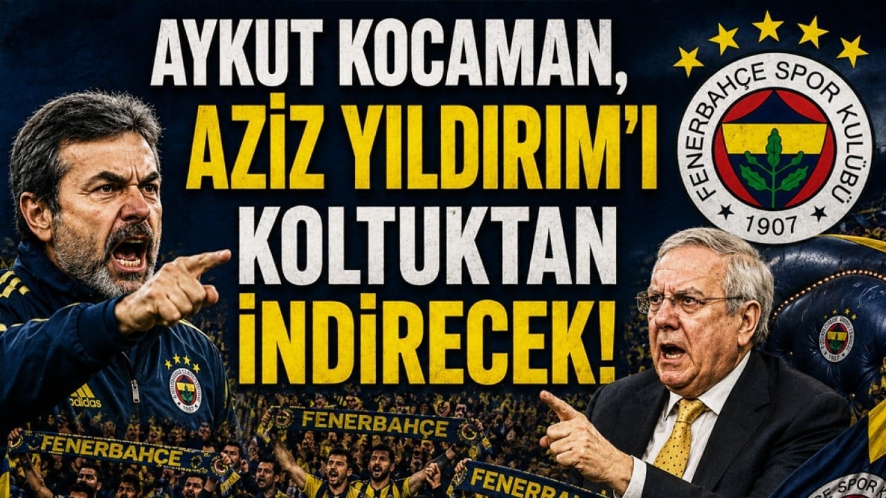 Kriz fışkırabilir artık: Büyük teknik direktörlük tercih krizi: Aykut Kocaman, Aziz Yıldırım'ı koltuktan indirecek!