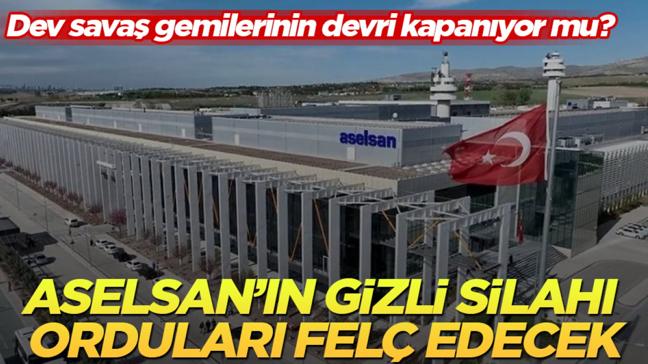 Mavi Vatan’da ezberler tamamen bozuldu! Dev savaş gemilerinin devri kapanıyor mu? ASELSAN’ın gizli silahı orduları felç edecek
