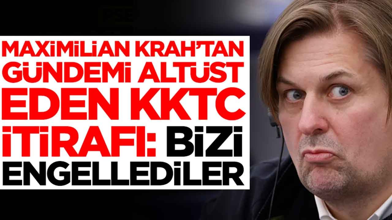 Maximilian Krah'tan gündemi altüst eden KKTC itirafı: Bizi engellediler