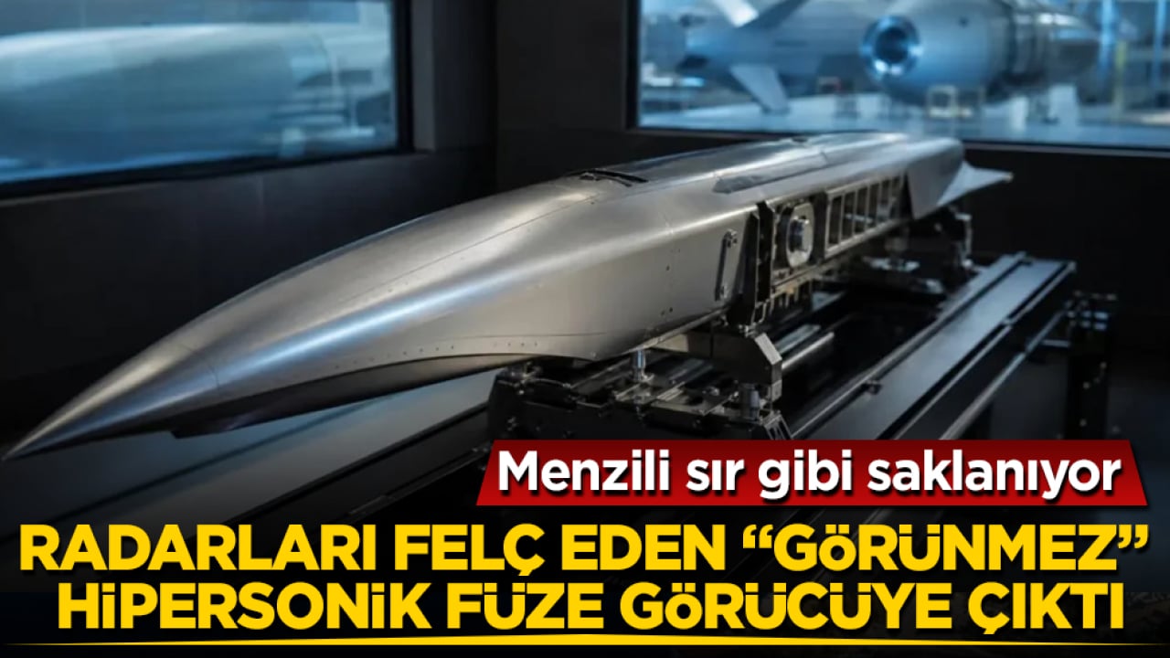 Menzili sır gibi saklanıyor! Radarları felç eden "görünmez" hipersonik füze görücüye çıktı