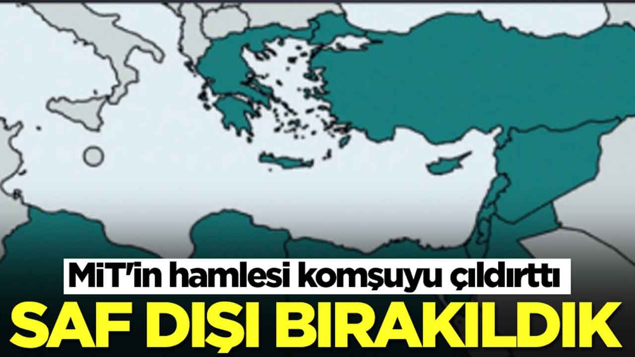 MİT'in hamlesi komşuyu çıldırttı: Saf dışı bırakıldık