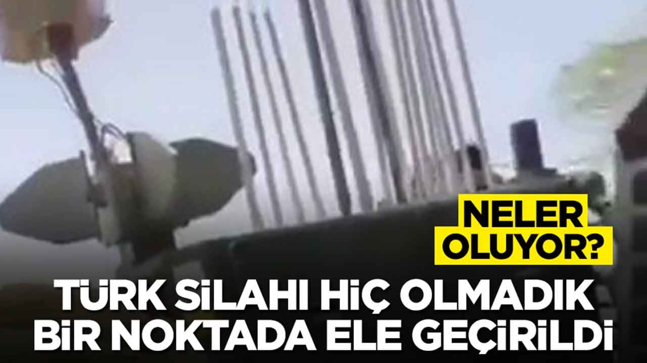Neler oluyor: Türk silahı hiç olmadık bir noktada ele geçirildi
