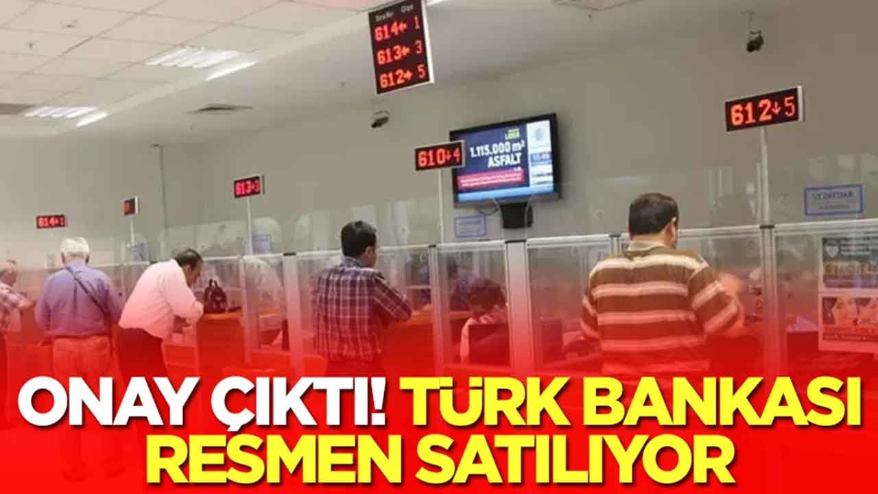 Onay çıktı: Türk bankası satılıyor