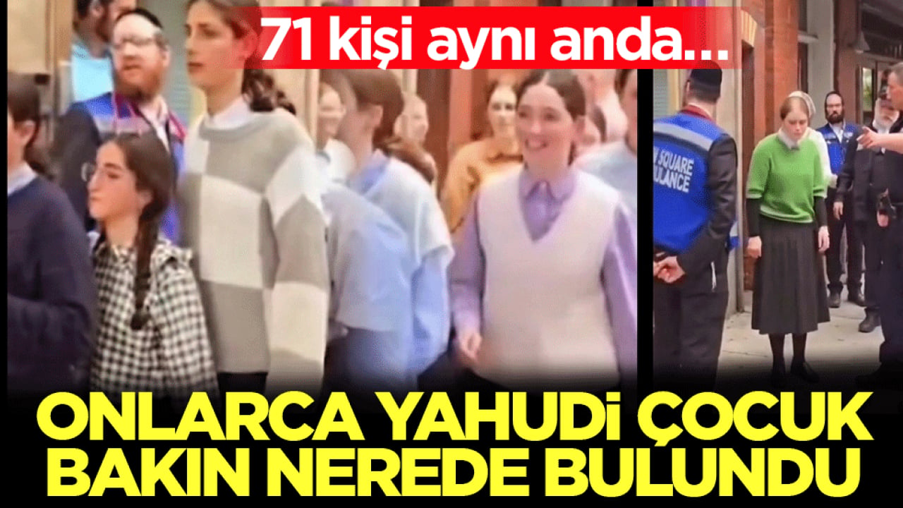Onlarca Yahudi çocuk bakın nerede bulundu! 71 kişi aynı anda... 