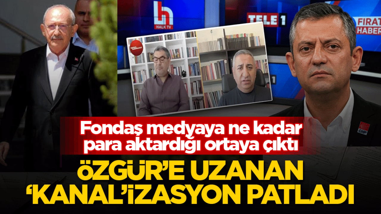 Özgür’e uzanan ‘kanal’izasyon patladı: Fondaş medyaya ne kadar para aktardığı ortaya çıktı