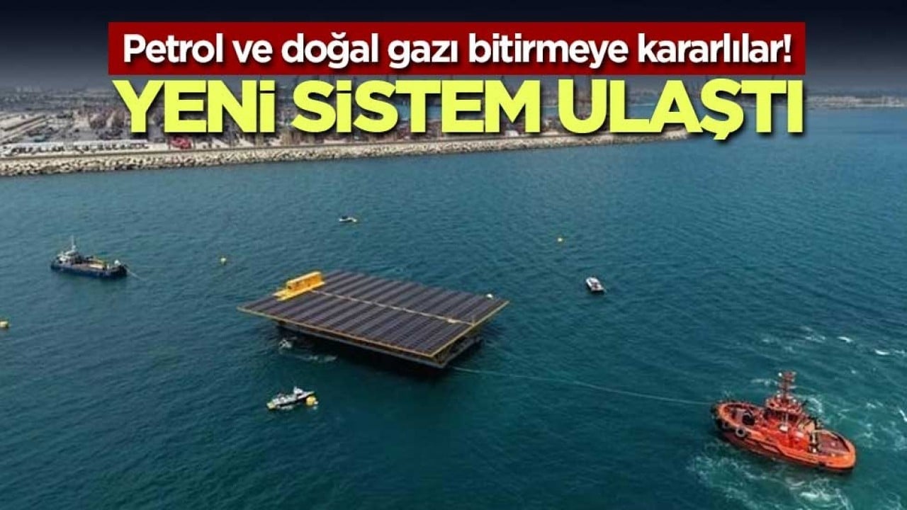 Petrol ve doğal gazı bitirmeye kararlılar! Yeni sistem ulaştı