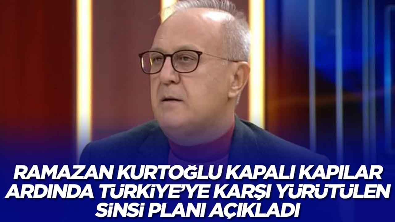 Ramazan Kurtoğlu kapalı kapılar ardında Türkiye'ye karşı yürütülen sinsi planı açıkladı