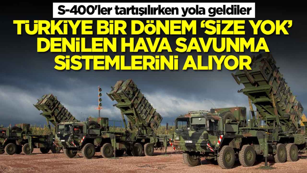 S-400'ler tartışılırken yola geldiler: Türkiye bir dönem 'size yok' denilen hava savunma sistemlerini alıyor