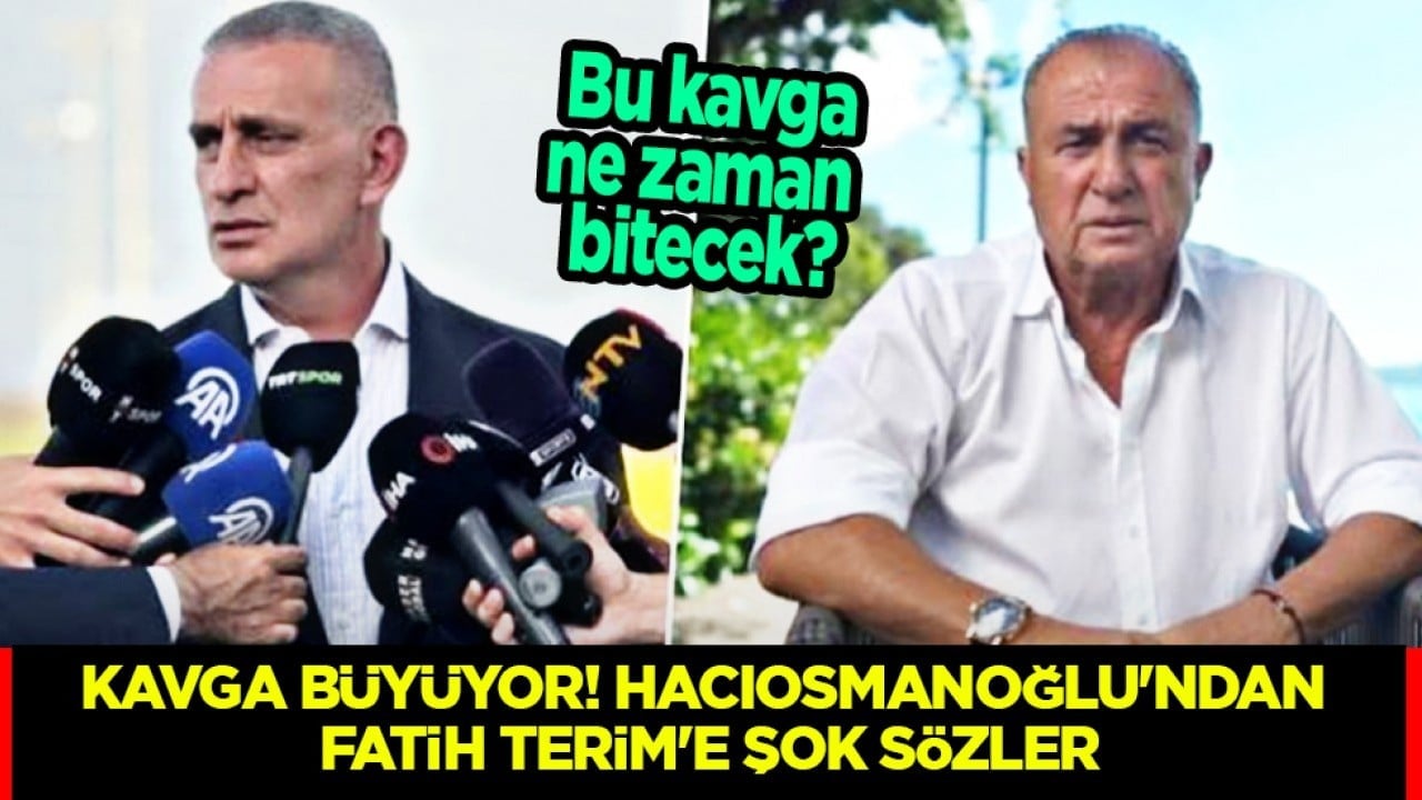 Sıcak gelişme: Kavga büyüyor! Hacıosmanoğlu'ndan Fatih Terim'e şok sözler