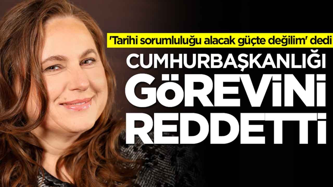 'Tarihi sorumluluğu alacak güçte değilim' dedi: Cumhurbaşkanlığı görevini reddetti