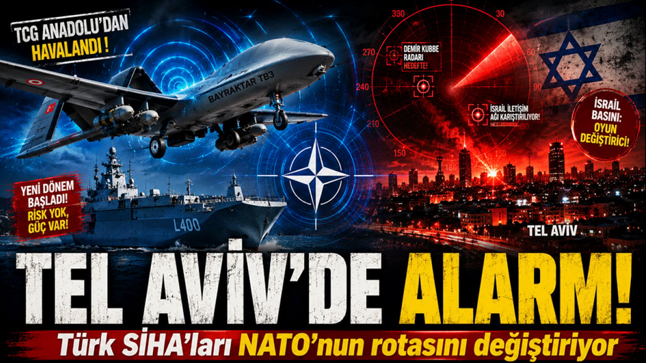 Tel Aviv’de alarm! Türk SİHA'ları NATO'nun rotasını değiştiriyor