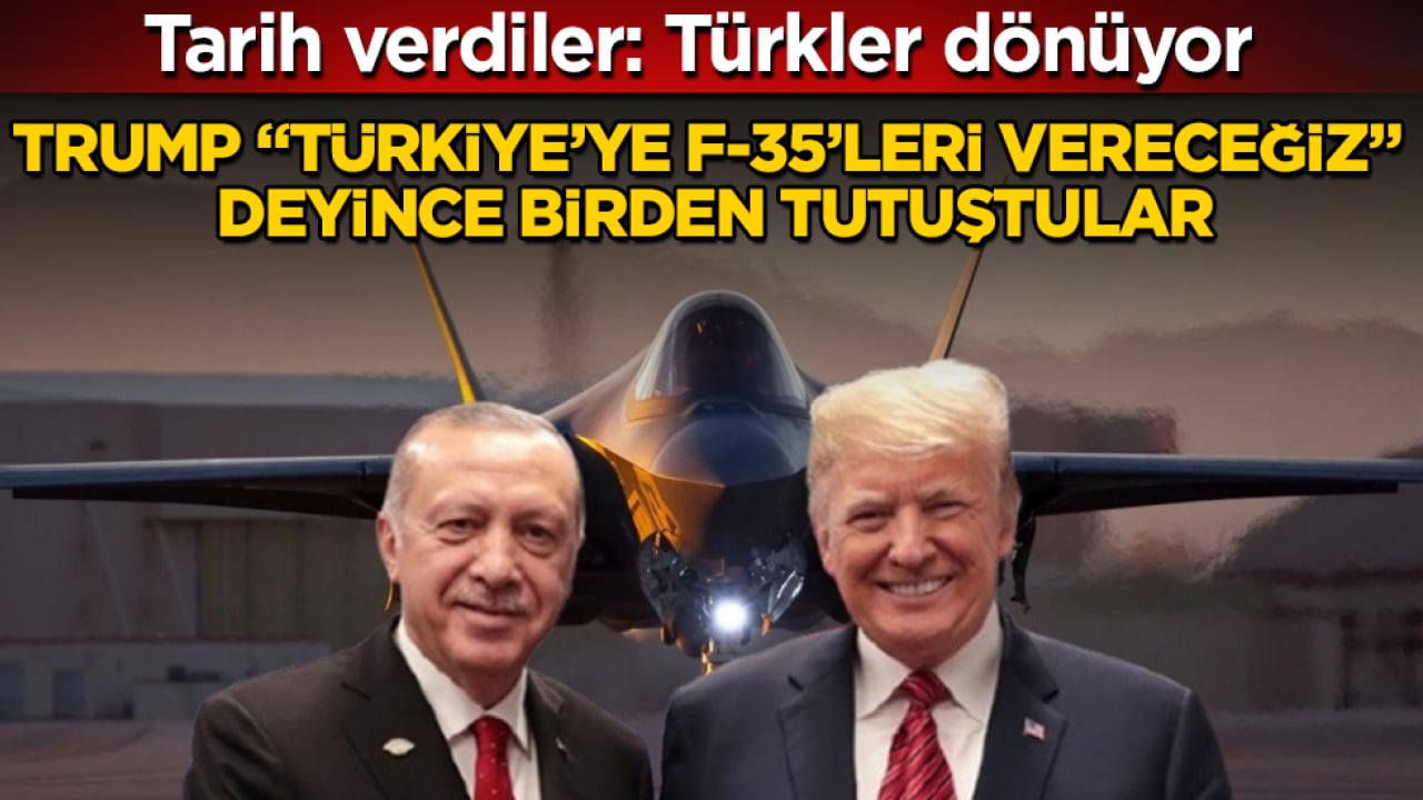 Trump "Türkiye’ye F-35’leri vereceğiz" deyince birden tutuştular! Tarih verdiler: Türkler dönüyor
