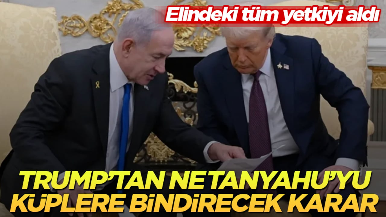 Trump’tan Netanyahu’yu küplere bindirecek karar: Elindeki tüm yetkiyi aldı
