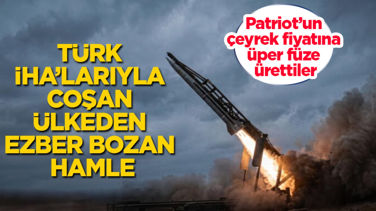 Türk İHA’larıyla coşan ülkeden ezber bozan hamle! Patriot’un çeyrek fiyatına süper füze ürettiler