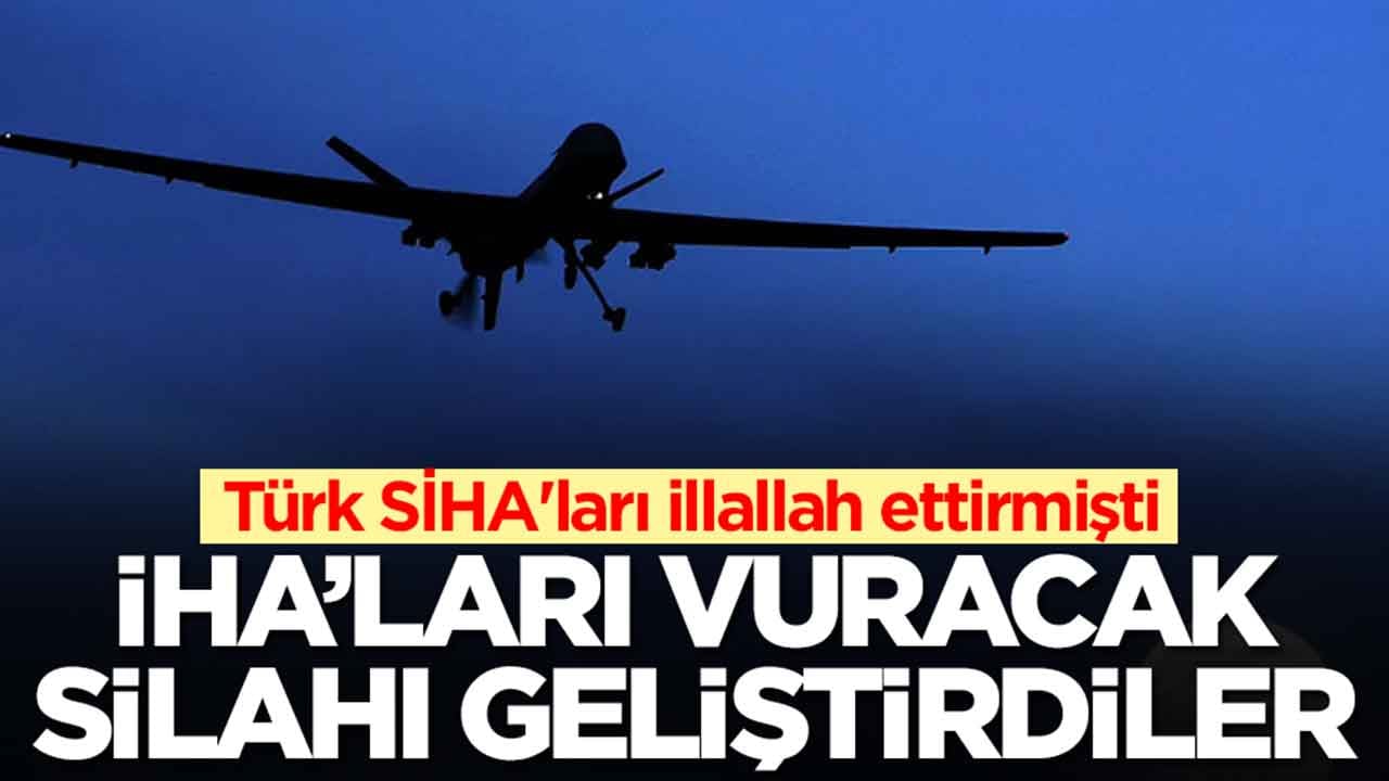 Türk SİHA'ları illallah ettirmişti: İHA'ları vuracak silahı geliştirdiler