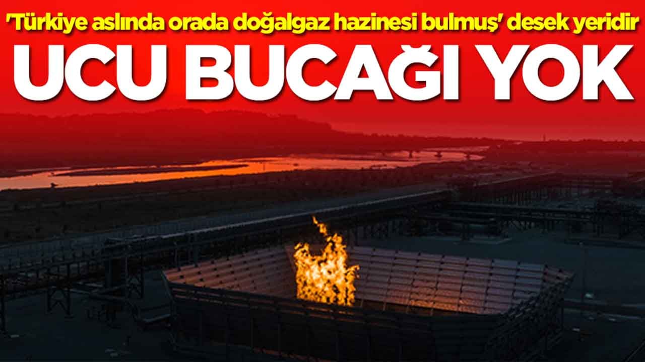 'Türkiye aslında orada doğalgaz hazinesi bulmuş' desek yeridir: Ucu bucağı yok