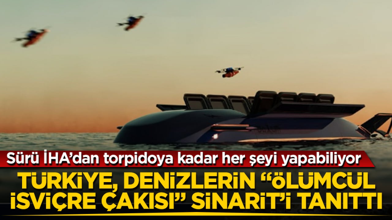 Türkiye, denizlerin "ölümcül İsviçre çakısı" SİNARİT’i tanıttı: Sürü İHA’dan torpidoya kadar her şeyi yapabiliyor