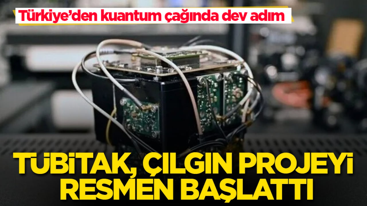 Türkiye’den kuantum çağında dev adım: TÜBİTAK, çılgın projeyi resmen başlattı