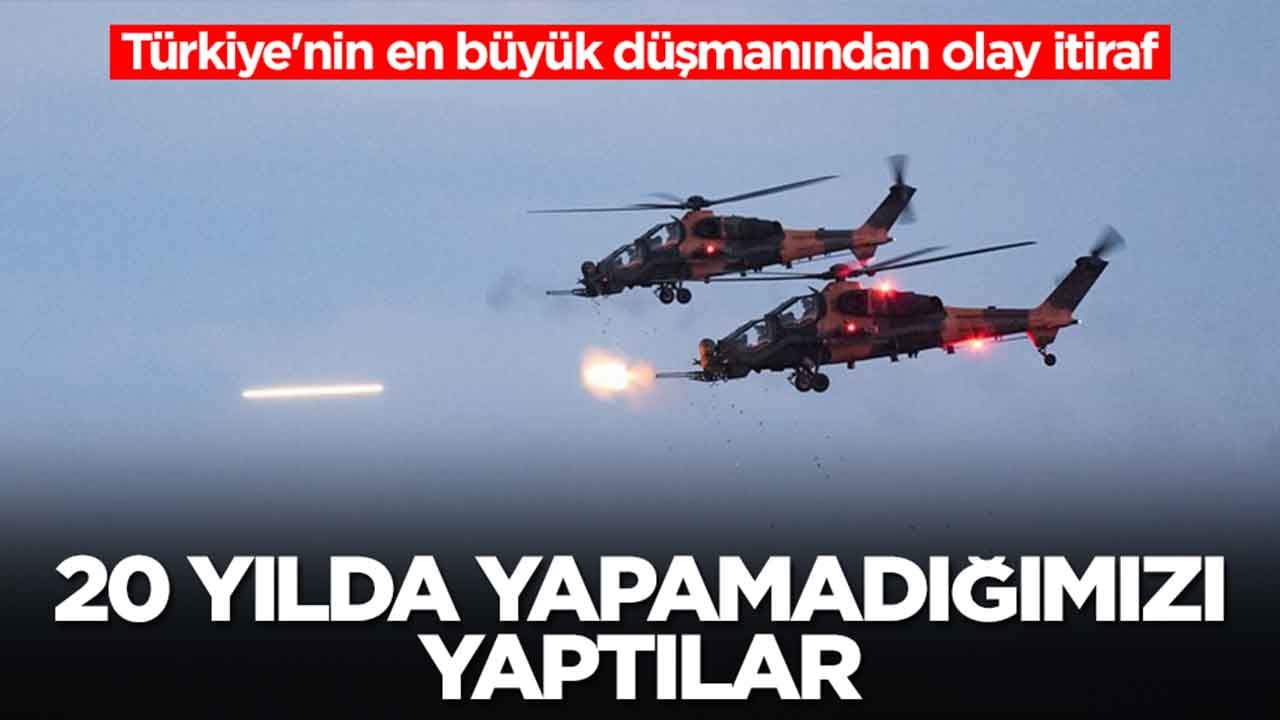 Türkiye'nin en büyük düşmanından olay itiraf: 20 yılda yapamadığımızı yaptılar, kuşatılıyoruz
