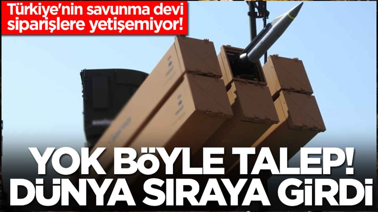 Türkiye'nin savunma devi siparişlere yetişemiyor: Yok böyle talep, dünya sıraya girdi