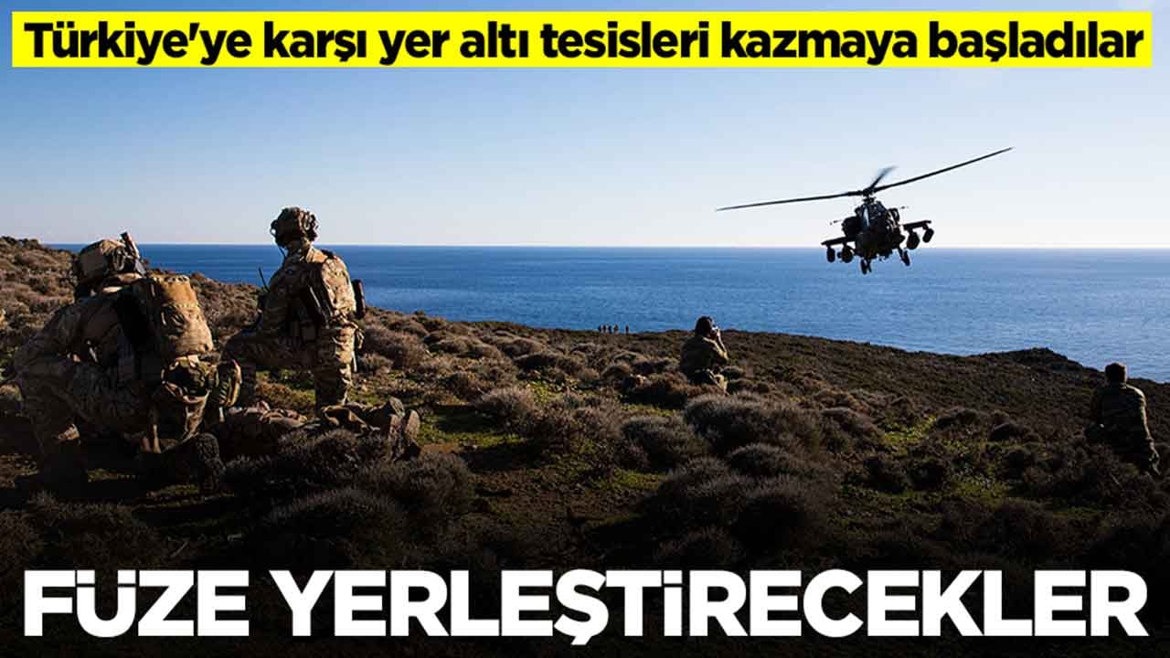Türkiye'ye karşı yer altı tesisleri kazmaya başladılar: Her yere füze yerleştirecekler