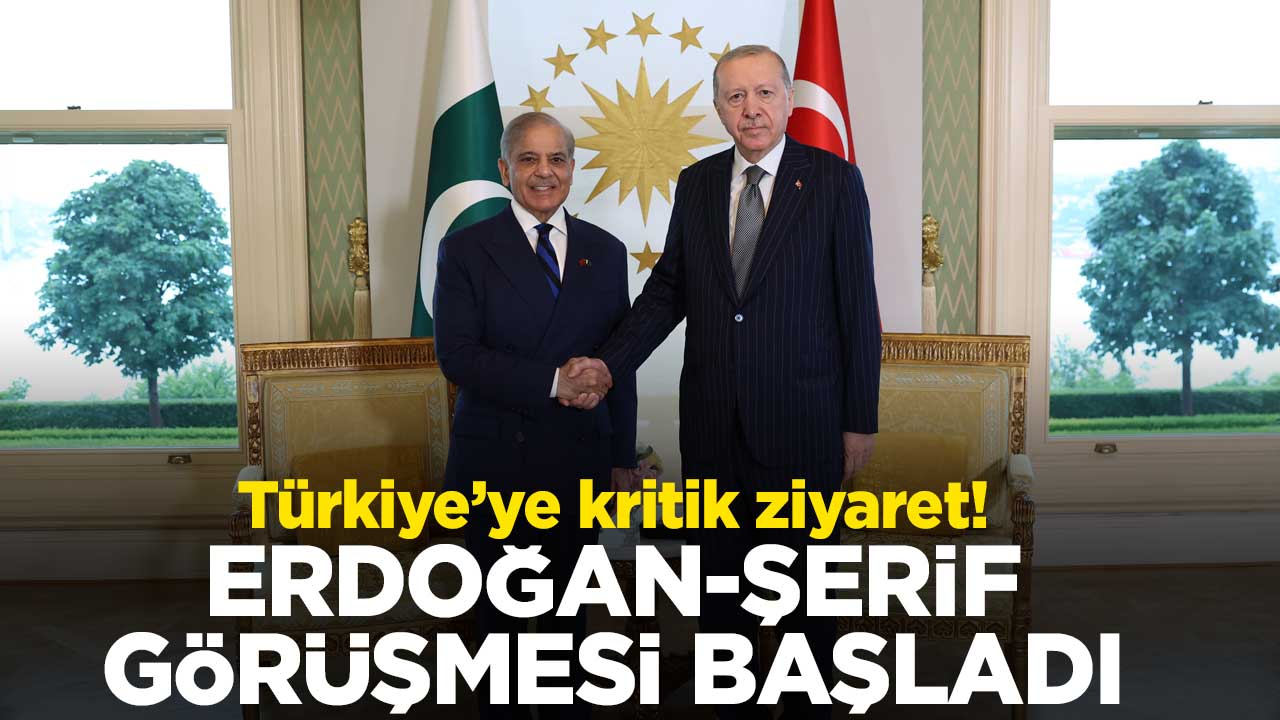 Türkiye’ye kritik ziyaret! Erdoğan-Şerif görüşmesi başladı
