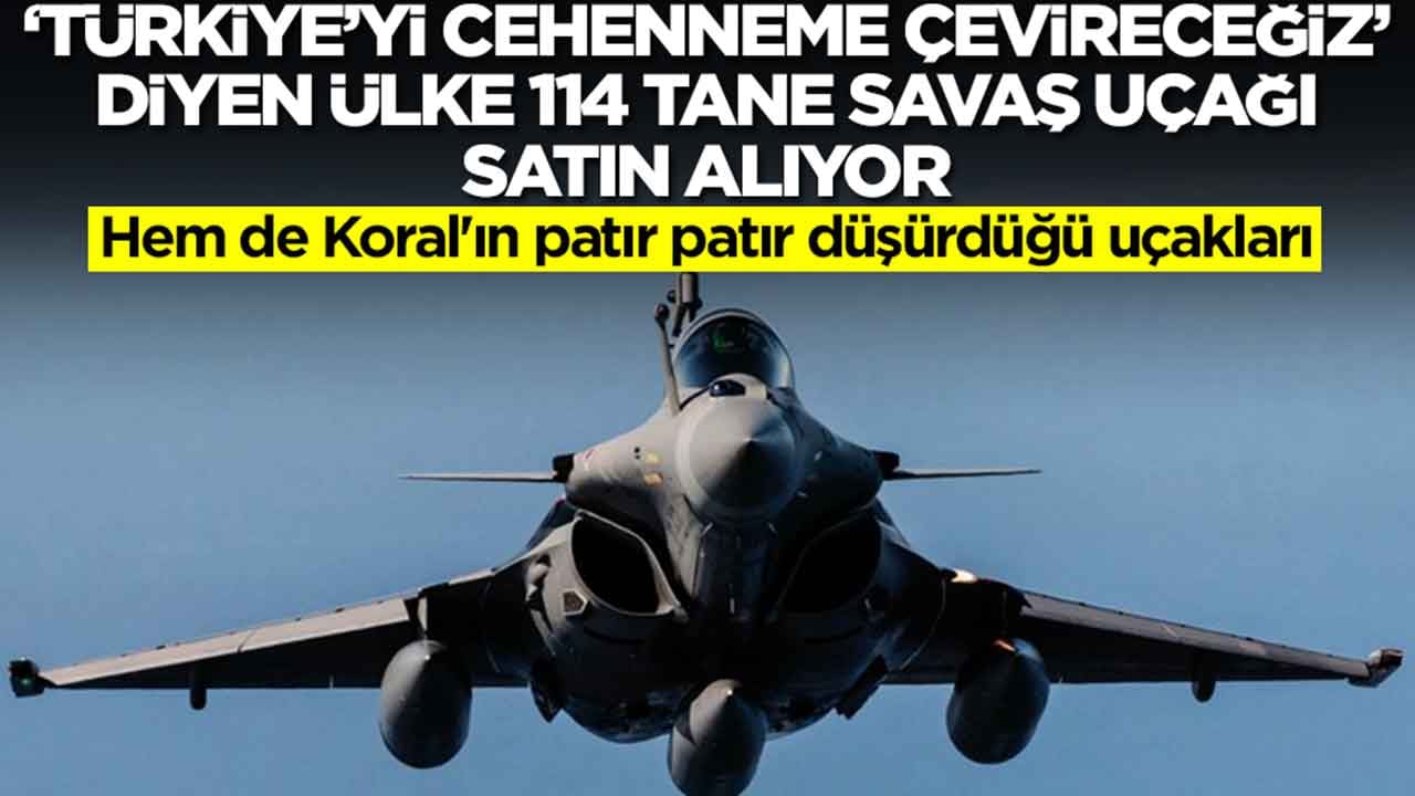 'Türkiye'yi cehheneme çevireceğiz' diyen ülke 114 tane savaş uçağı alıyor: Hem de Koral'ın patır patır düşürdüğü uçakları
